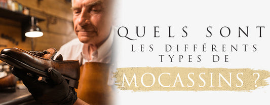 Quels sont les différents types de mocassins ?